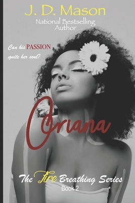 Click to go to detail page for Oriana: The Fire Breathing Series, Book 2