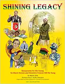 Cover: Shining Legacy: Storypoems for the Young, So Black Heroes and Heroines Forever Will Be Sung