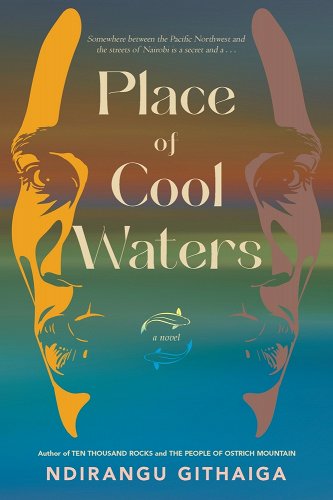 Book Cover: Place of Cool Waters by Ndirangu Githaiga