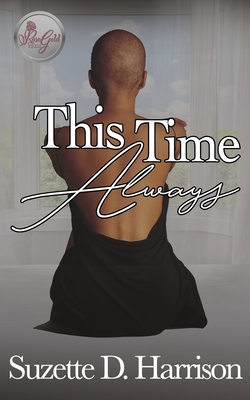 Book Cover This Time Always by Suzette D. Harrison
