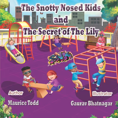 Cover: The Snotty Nosed Kids and The Secret of The Lily  (Paperback)