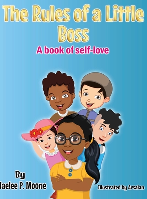 Book Cover The Rules of a Little Boss: A book of self-love by Haelee Moone