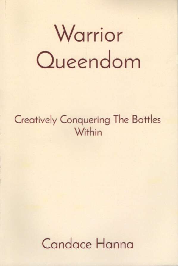 Cover: Warrior Queendom: Creatively Conquering the Battles Within