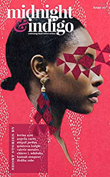 midnight & indigo Issue 7: celebrating black women writers