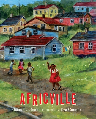 Click for more detail about Africville by Shauntay Grant