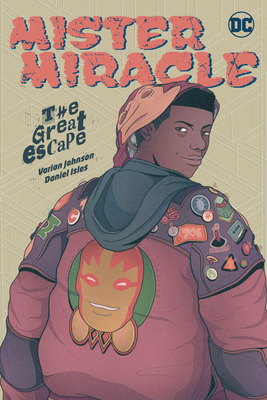 Book Cover Mister Miracle: The Great Escape by Varian Johnson