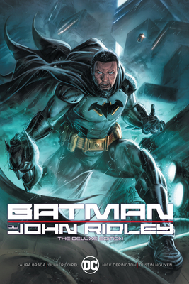 Book Cover Batman by John Ridley the Deluxe Edition by John Ridley
