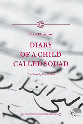 Book Cover Diary of a Child Called Souad by Nawal El Saadawi