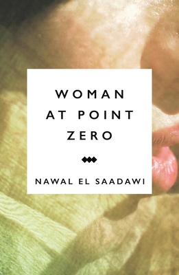 Book Cover Woman at Point Zero by Nawal El Saadawi