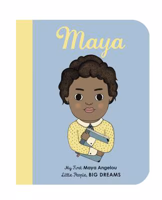Cover art for Maya Angelou: My First Maya Angelou