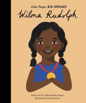 Cover: Wilma Rudolph (Little People, BIG DREAMS)