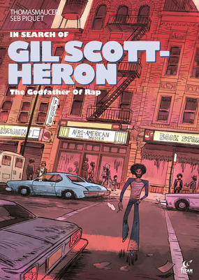 Book Cover In Search of Gil Scott-Heron by Thomas Mauceri