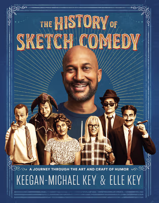 Cover art for The History of Sketch Comedy: A Journey Through the Art and Craft of Humor