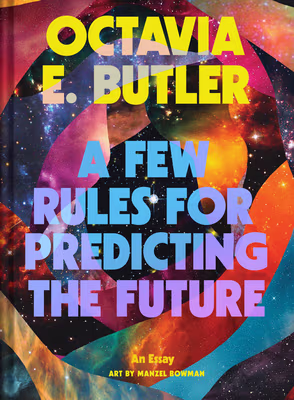 Cover art for A Few Rules for Predicting the Future: An Essay