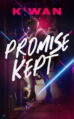 Book Cover Promise Kept by K’wan