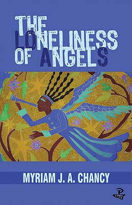 Book Cover Loneliness of Angels by Myriam J. A. Chancy
