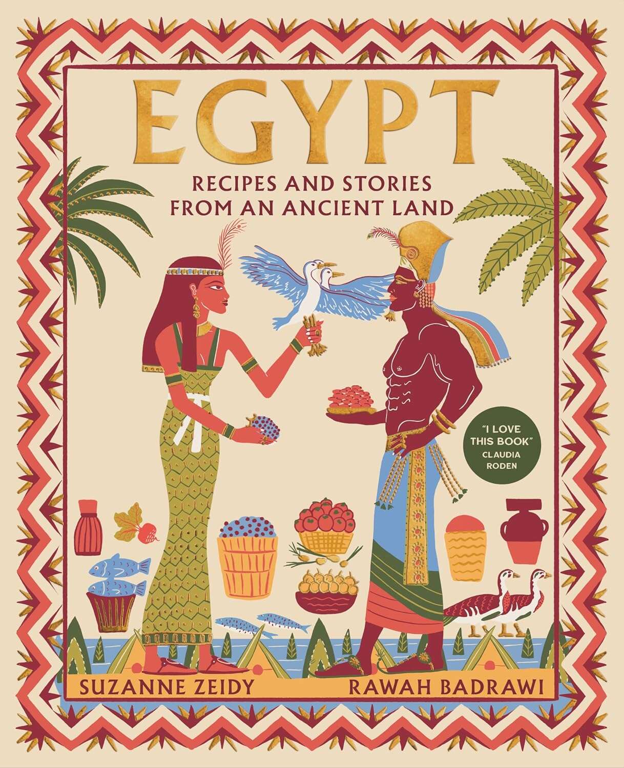 Cover: Egypt: Recipes and Stories from an Ancient Land