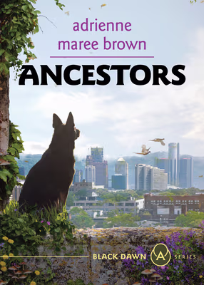 Ancestors: A Grievers Novel (Grievers Trilogy, Book 3)