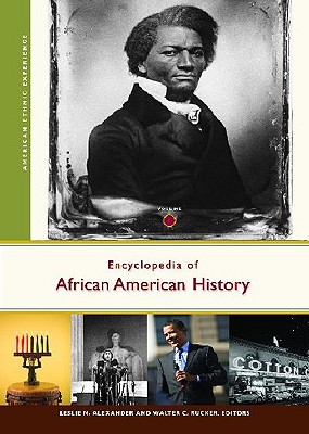 Book Cover Image of Encyclopedia of African American History: [3 Volumes] by Leslie M. Alexander
