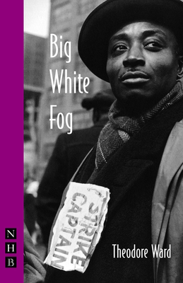 Book Cover Image of Big White Fog by James Ward
