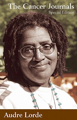 Click for more detail about The Cancer Journals: Special Edition by Audre Lorde