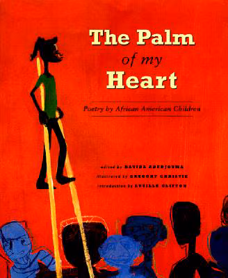 The Palm of My Heart: Poetry by African American Children