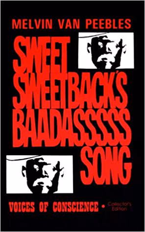 The Making of Sweet Sweetback’s Baadasssss Song, Collector’s Edition