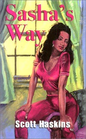 Book cover of Sasha’s Way by Scott Haskins