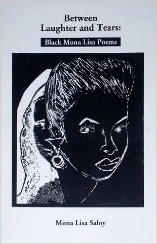 Cover: Between Laughter And Tears: Black Mona Lisa Poems