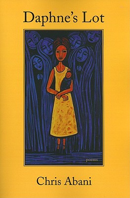 Book Cover DAPHNE’S LOT by Chris Abani
