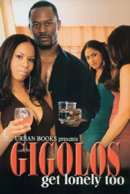 Gigolos Get Lonely Too