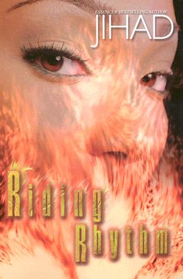 Book Cover Riding Rhythm by Jihad Shaheed Uhuru