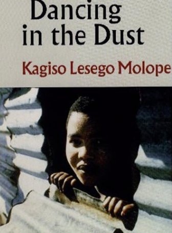 Book Cover Dancing in the Dust by Kagiso Lesego Molope