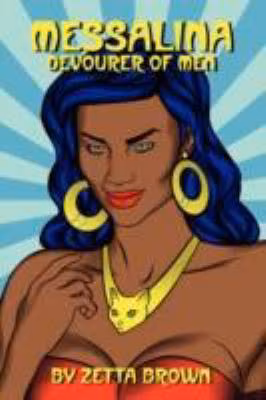 Messalina: Devourer Of Men