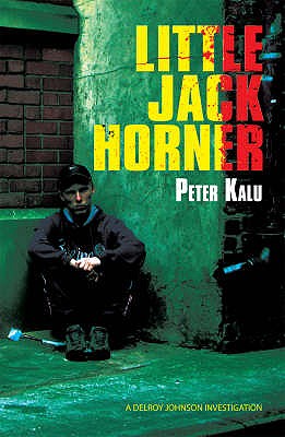 Book Cover Image of Little Jack Horner by Peter Kalu