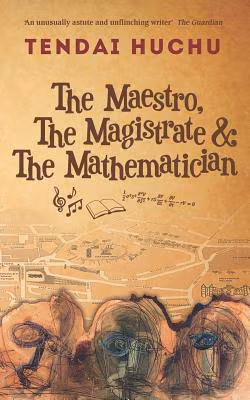 Cover: The Maestro, the Magistrate & the Mathematician