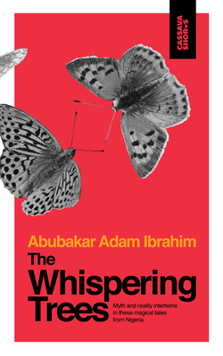 Book Cover The Whispering Trees by Abubakar Adam Ibrahim