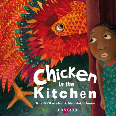 Book Cover Image of Chicken in the Kitchen by Nnedi Okorafor