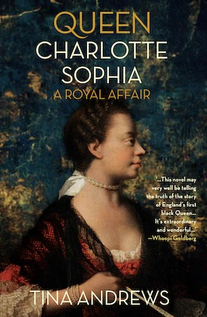 Book Cover Queen Charlotte Sophia by Tina Andrews