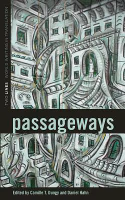 Cover: Passageways (Two Lines: World Writing in Translation)