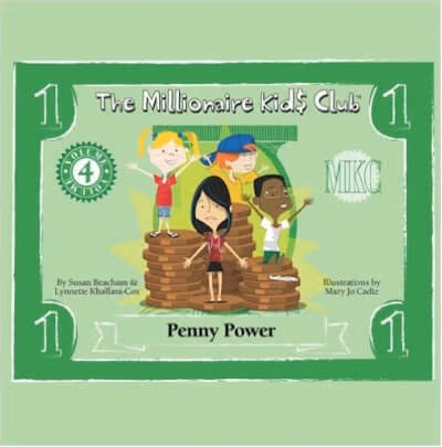 The Millionaire Kids Club: Penny Power