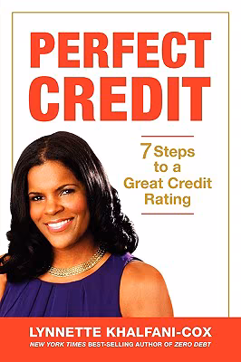 Cover: Perfect Credit: 7 Steps to a Great Credit Rating