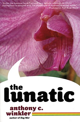 book cover The Lunatic by Anthony Winkler