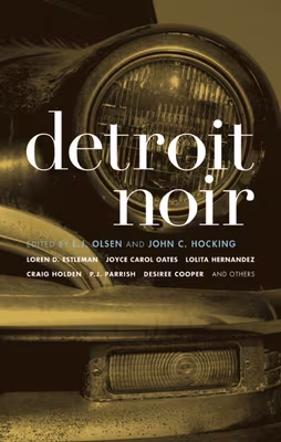 Cover: Detroit Noir (Akashic Noir)