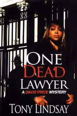 One Dead Lawyer (David Price Mysteries)