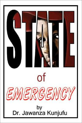 Click for more detail about State of Emergency by Jawanza Kunjufu