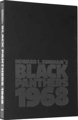Book Cover Howard L. Bingham’s Black Panthers 1968 Ltd Ed (Limited) by Howard L. Bingham
