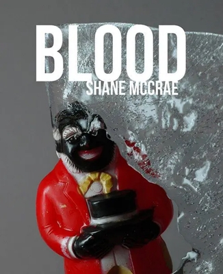 Book Cover Blood by Shane McCrae