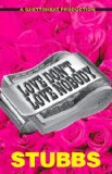 Book Cover Love Don’t Love Nobody by Stubbs