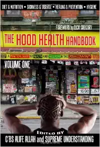 Book Cover The Hood Health Handbook: A Practical Guide To Health And Wellness In The Urban Community (Volume One) by Supreme Understanding, C&rsquo,Bs Alife Allah, Dick Gregory, Supa Nova Slom, Wise Intelligent, Scott Whitaker, Afya Ibomu, Stic.Man, Bryant Terry and Vernellia Randall
